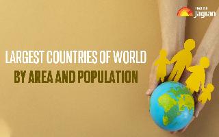 list-of-largest-countries-in-the-world-by-area-and-population-wise